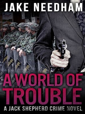 cover image of A World of Trouble